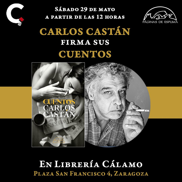 Carlos Castán presenta sus Cuentos en la librería Cálamo
